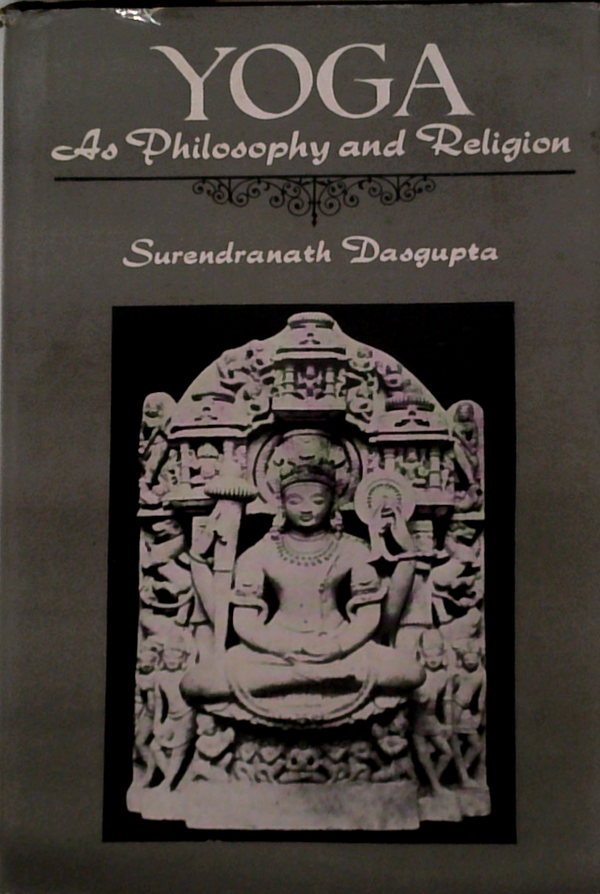 Yoga: As Philosophy And Religion