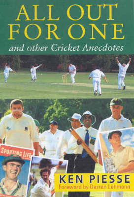 All Out for One: And Other Cricket Anecdotes