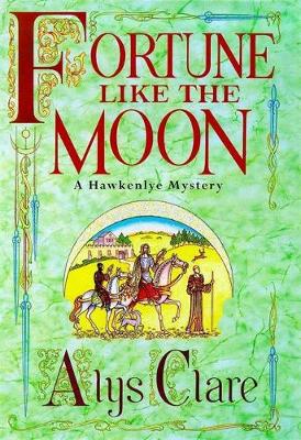 Fortune Like the Moon