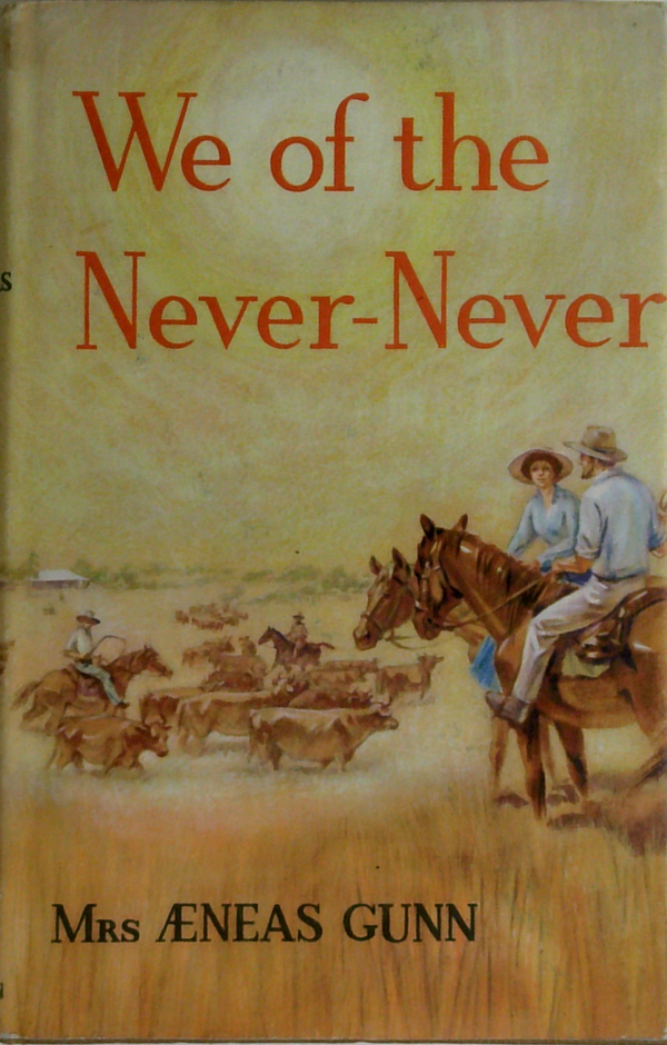 We Of The Never-Never