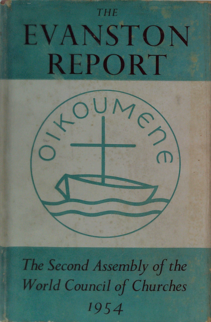 The Evanston Report: The Second Assembly Of The World Council Of Churches