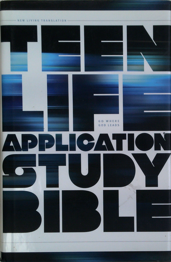Teen Life Application Study Bible