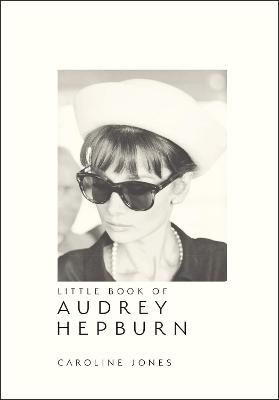 Little Book of Audrey Hepburn