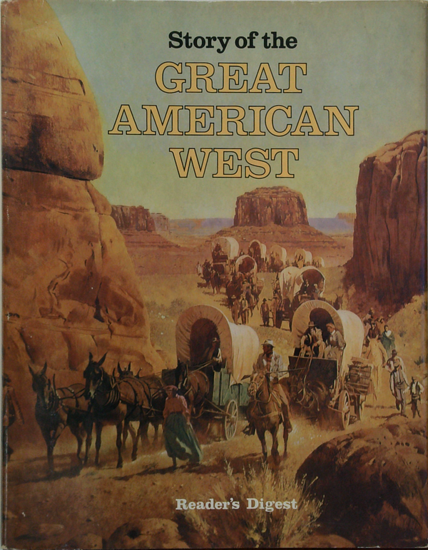 Story Of The Great American West