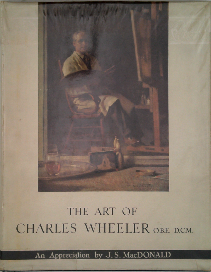 The Art of Charles Wheeler O.B.E. D.C.M.