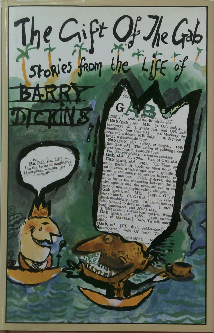 The Gift Of The Gab: Stories From The 'Life' Of