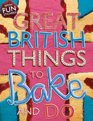 Things to Bake and Do