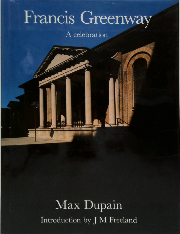 Francis Greenway: A Celebration