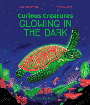 Curious Creatures Glowing in the Dark