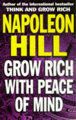 Grow Rich with Peace of Mind