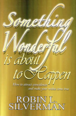 Something Wonderful is About to Happen