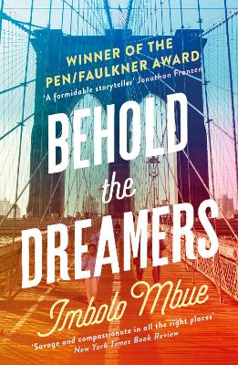 Behold the Dreamers: An Oprah's Book Club pick