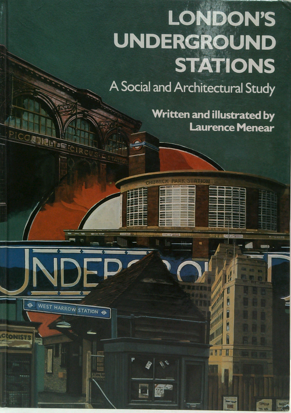 London's Underground Stations: A Social And Architectural Study