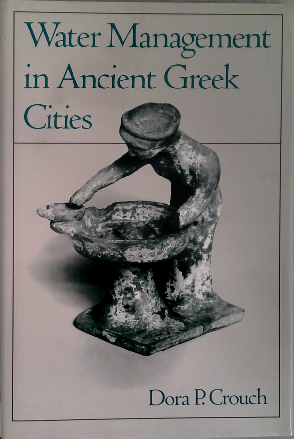 Water Management In Ancient Greek Cities