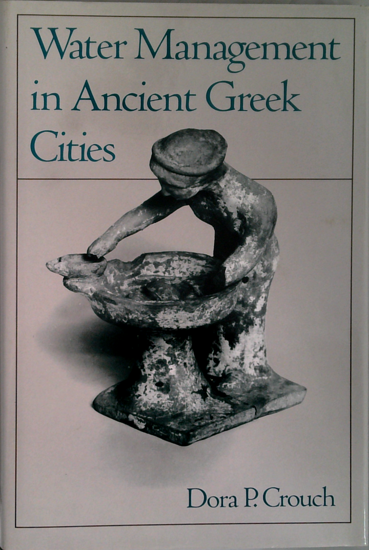 Water Management In Ancient Greek Cities