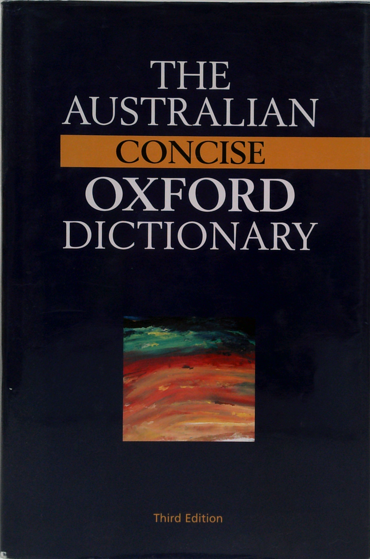 The Australian Concise Oxford Dictionary