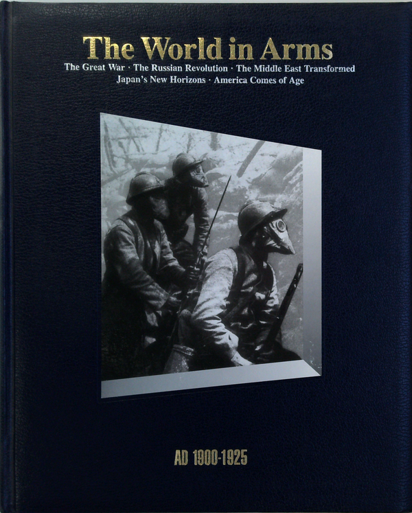 The World In Arms; Ad 1900-1925