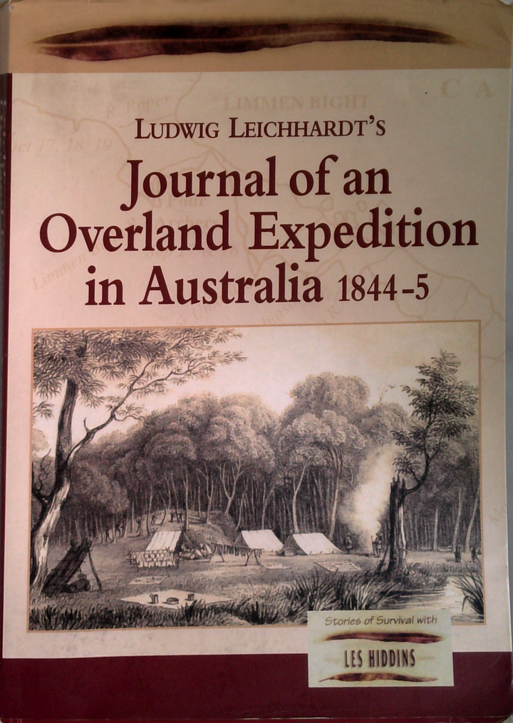 Journal Of An Overland Expedition In Australia, From Moreton Bay To Port Essington, A Distance Of Upwards Of 3000 Miles, During The Years 1844-1845