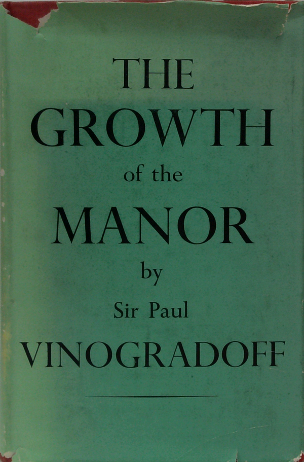 The Growth Of The Manor