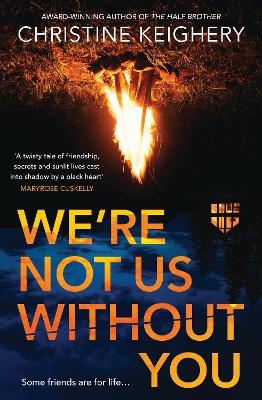 We're Not Us Without You