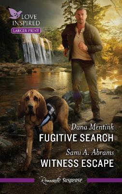 Fugitive Search/Witness Escape