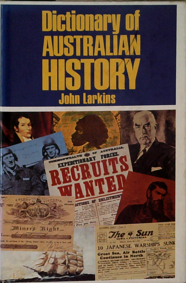 Dictionary Of Australian History