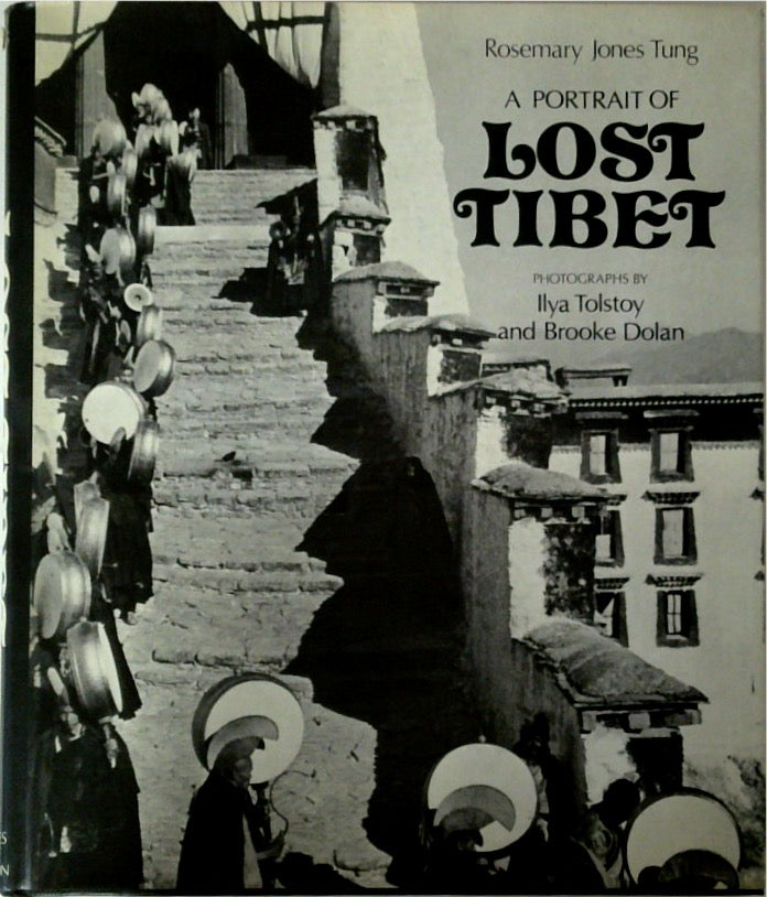 A Portrait of Lost Tibet