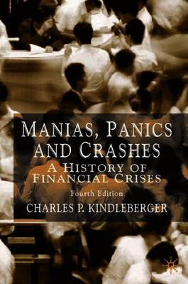 Manias, Panics and Crashes: A History of Financial Crises