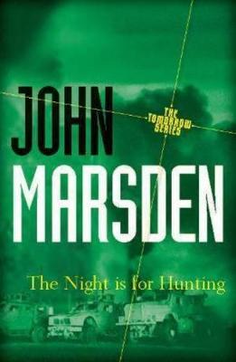 The Night is for Hunting: Tomorrow Series 6