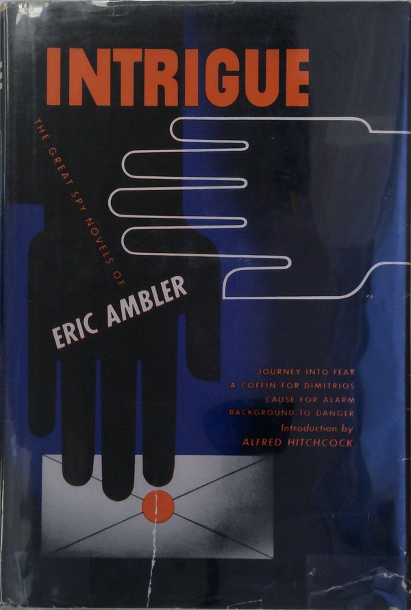 Intrigue: The Great Spy Novels Of