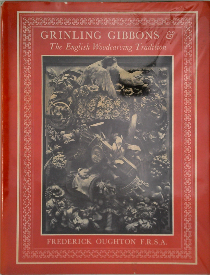 Grinling Gibbons & The English Woodcarving Tradition