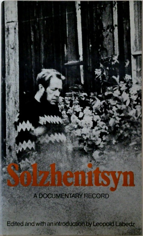 Solzhenitsyn A Documentary Record