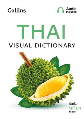 Thai Visual Dictionary: A photo guide to everyday words and phrases in