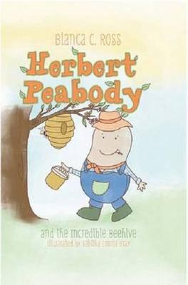 Herbert Peabody and The Incredible Beehive
