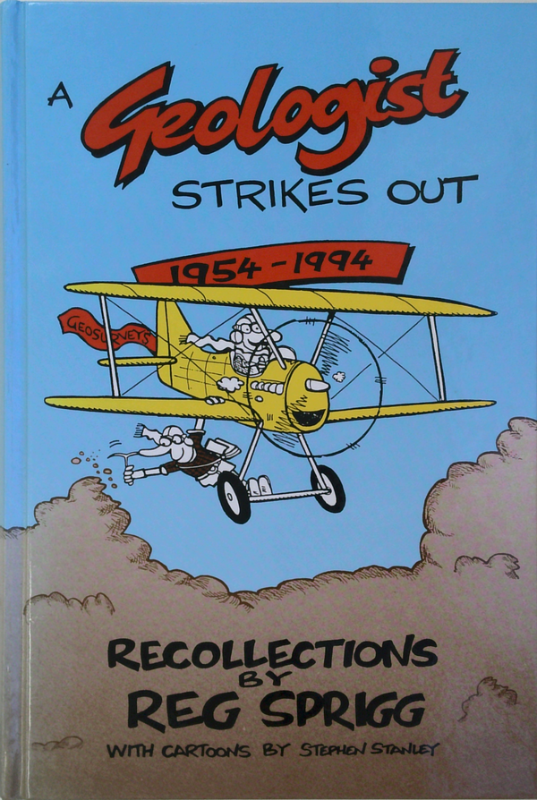A Geologist Strikes Out: Recollections