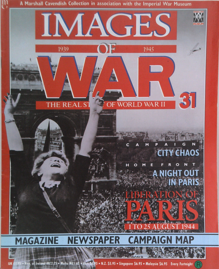Images Of War 1939-1945: The Real Story Of World War II