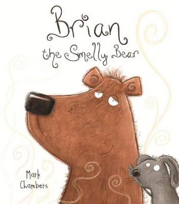 Brian the Smelly Bear