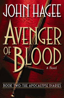 Avenger of Blood: A Novel