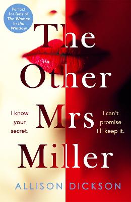 The Other Mrs Miller: Gripping, Twisty, Unpredictable - The Must Read
