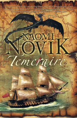 Temeraire (The Temeraire Series, Book 1)