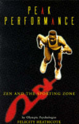 Peak Performance: Zen and the Sporting Zone