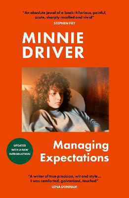 Managing Expectations: AS RECOMMENDED ON BBC RADIO 4. 'Vital, heartfelt and surprising' Graham Norton