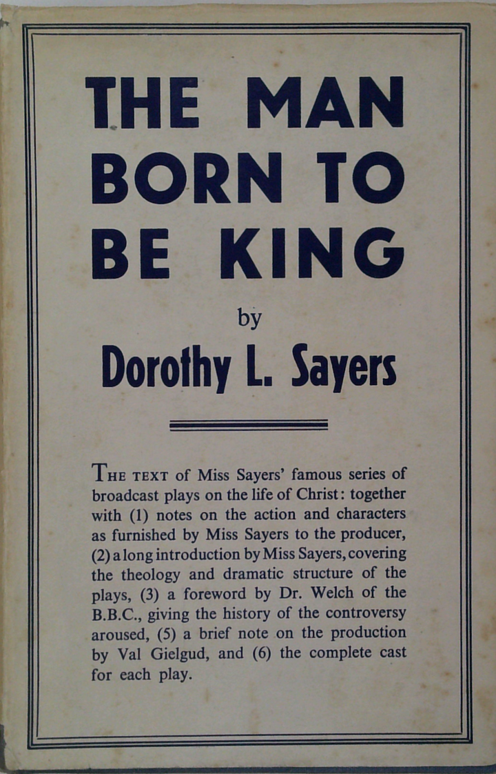 The Man Born To Be King