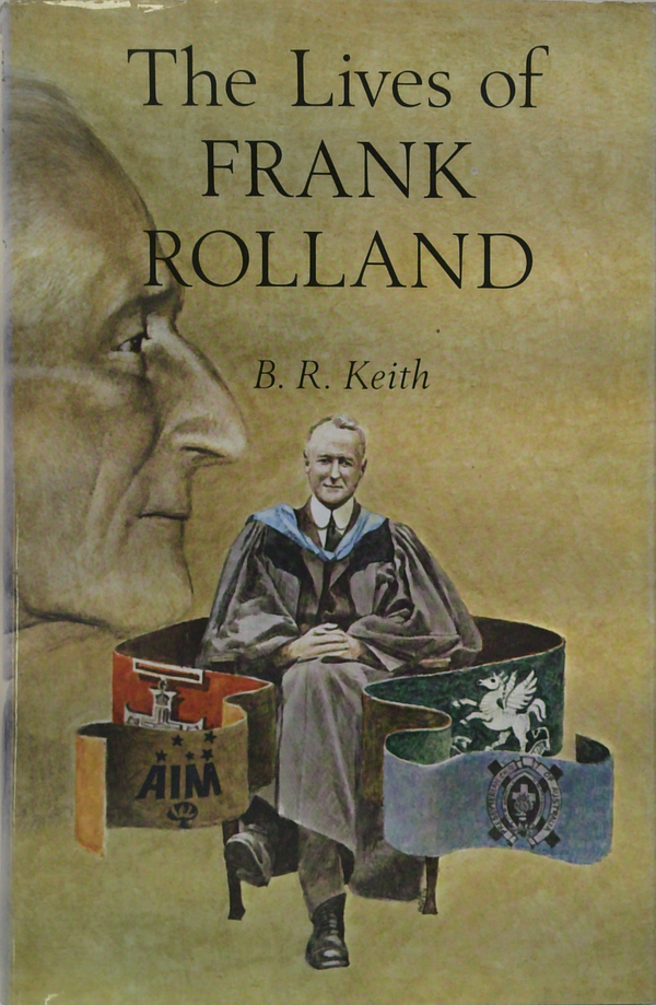 The Lives Of Frank Rolland