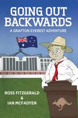 Going Out Backwards: A Grafton Everest Adventure