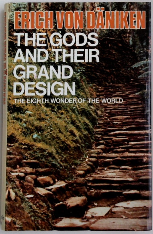 The Gods and Their Grand Design: The Eighth Wonder of the World