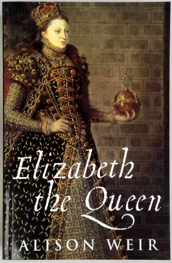 Elizabeth the Queen