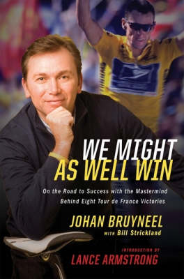 We Might as Well Win: On the Road to Success with the Mastermind