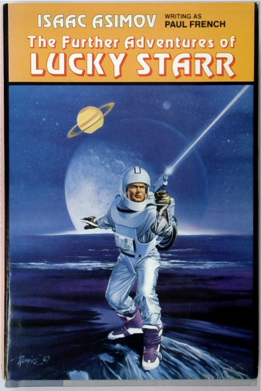 The Further Adventures of Lucky Starr: Big Sun Of Mercury, Moons of Jupiter, Rings of Saturn