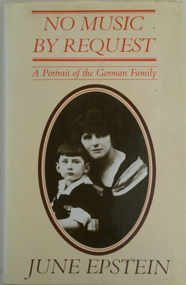 No Music By Request: A Portrait Of The Gorman Family (SIGNED)
